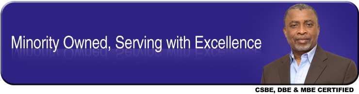Minority Owned Serving wih Excellence CSBE, DBE, and MBE Certified